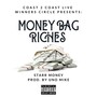 Money Bag Riches (Explicit)