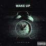 Wake up (ntago byabaho) [Explicit]