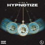 Hypnotize (Explicit)