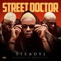 Street Doctor (Explicit)