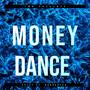 Money Dance (Explicit)