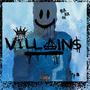 Villain$ (feat. Stretch Money) [Remastered] [Explicit]