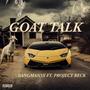 Goat Talk (feat. Project Reck) [Explicit]