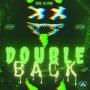 Double Back!!! (Explicit)