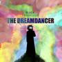 The Dreamdancer