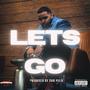 Lets Go (Explicit)