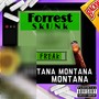 Freak (feat. Montana Montana Montana) - Single [Explicit]