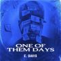 One Of Them Days (Explicit)