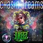 Chasin' Dreams (Explicit)