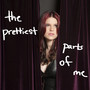 The Prettiest Parts of Me (Explicit)