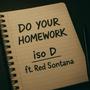 Do Your Homework (feat. red sontana) [Explicit]