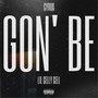 Gon' Be (Explicit)