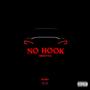 No Hook Freestyle (Explicit)