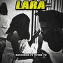 LARA, Pt. 2