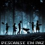 Descanse Em Paz (Explicit)