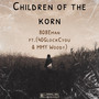 Children Of The Korn (Explicit)