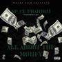 All About The Money (feat. T.K.S) [Explicit]