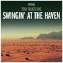 Swingin' At The Haven (Live)