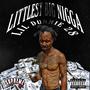 The Littlest Big Nigga (Explicit)