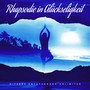 Rhapsodie in Glückseligkeit