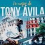 Lo Mejor de Tony Ávila