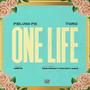 One Life (feat. TiiRii) [Explicit]