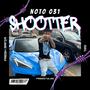 SHOOTER freestyle (Explicit)