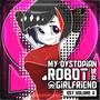 !Ω Factorial Omega: My Dystopian Robot Girlfriend Volume 4 (Original Soundtrack)