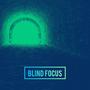 blind focus