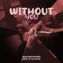 Without You