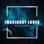 Imaginary Lover