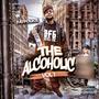 The Alcoholic Vol 1