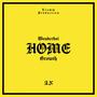 Home (feat. Growth) [Explicit]