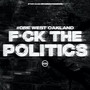 **** the Politics (Explicit)