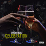 Celebration (Explicit)