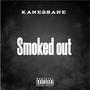 Smoked out (Explicit)