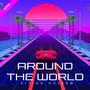 Around the World (Gated Reverb Remix)