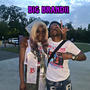 Big Brandii (Explicit)