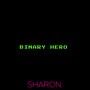 Binary Hero