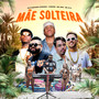 Mãe Solteira