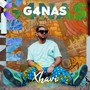 Ganas (Explicit)