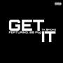 Get It (Explicit)