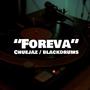 Foreva (Explicit)