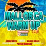 Mallorca Warm up 2017 Powered by Xtreme Sound