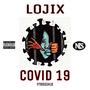 COVID-19 Freestyle (Explicit)