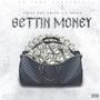 Gettin Money (Explicit)