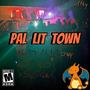 PAL-LIT TOWN (Explicit)