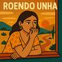 ROENDO UNHA