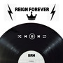 Reign Forever