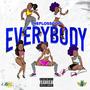 Everybody (Explicit)